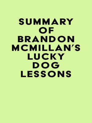 cover image of Summary of Brandon McMillan's Lucky Dog Lessons